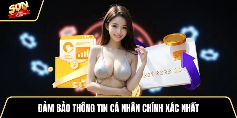 dam-bao-thong-tin-ca-nhan-chinh-xac-nhat