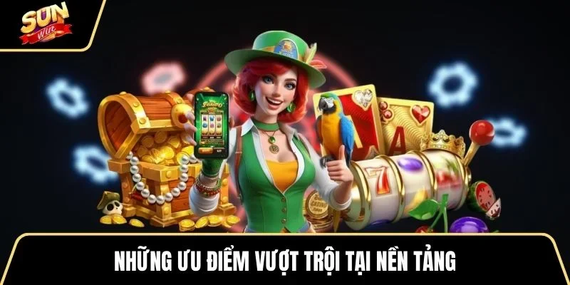 nhung-uu-diem-vuot-troi-tai-nen-tang